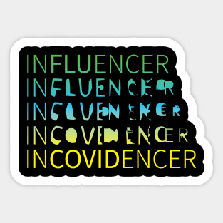 Influencer Mutation Sticker